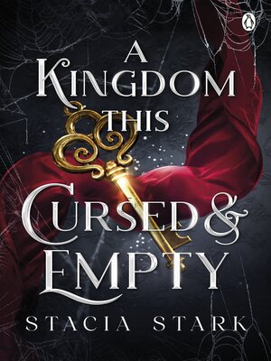 cover image of A Kingdom This Cursed and Empty